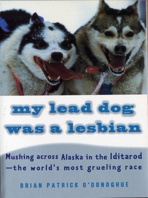 cover image of My Lead Dog Was a Lesbian